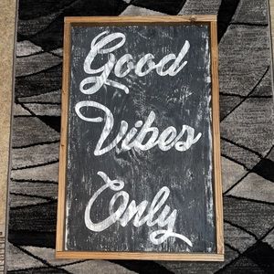 Handmade wood sign  Good Vibes Only